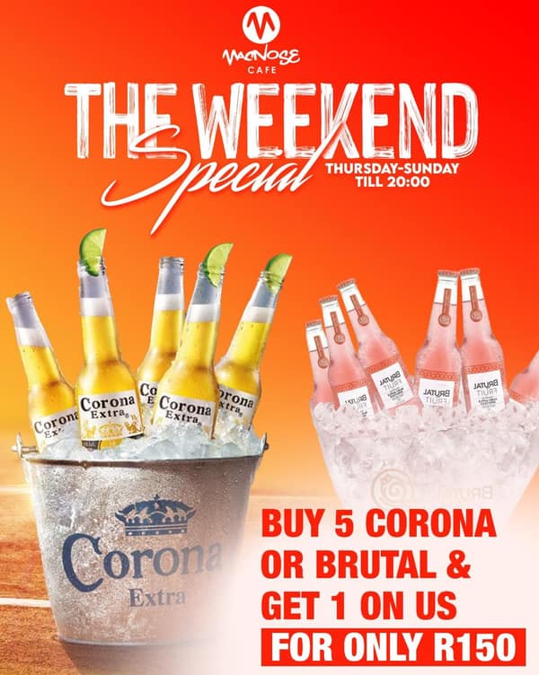 Corona and Brutal Fruit drinks special